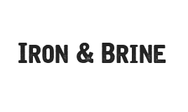 Iron & Brine